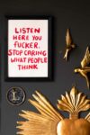 rockettstgeorge-Listen-Here-You-Fucker-Art-Print-lowres-lifestyle_1of4