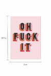 rockettstgeorge-Oh-Fuck-It-Art-Print-lowres-lifestyle_1of3